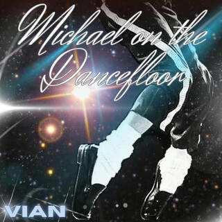 Copertina del brano musicale di Valerio Vian - Michael on the dancefloor